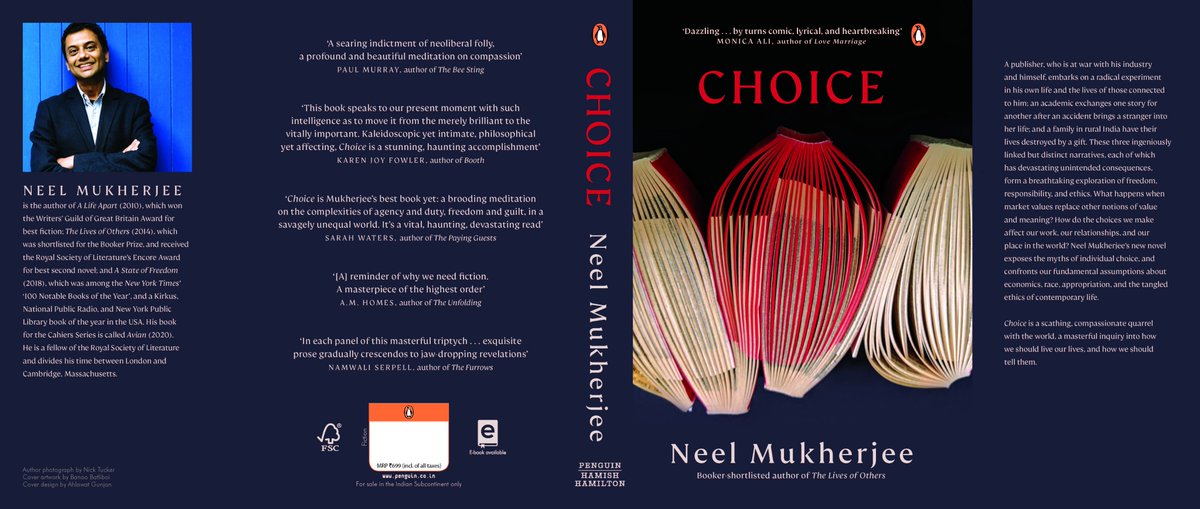 Neel Mukherjee's latest is deeply meaningful to me personally, a profound study of a publisher's mission and responsibility. Choice—out in April—is a scathing, compassionate quarrel with the world, a masterful inquiry into how we should live our lives and how we should tell them.