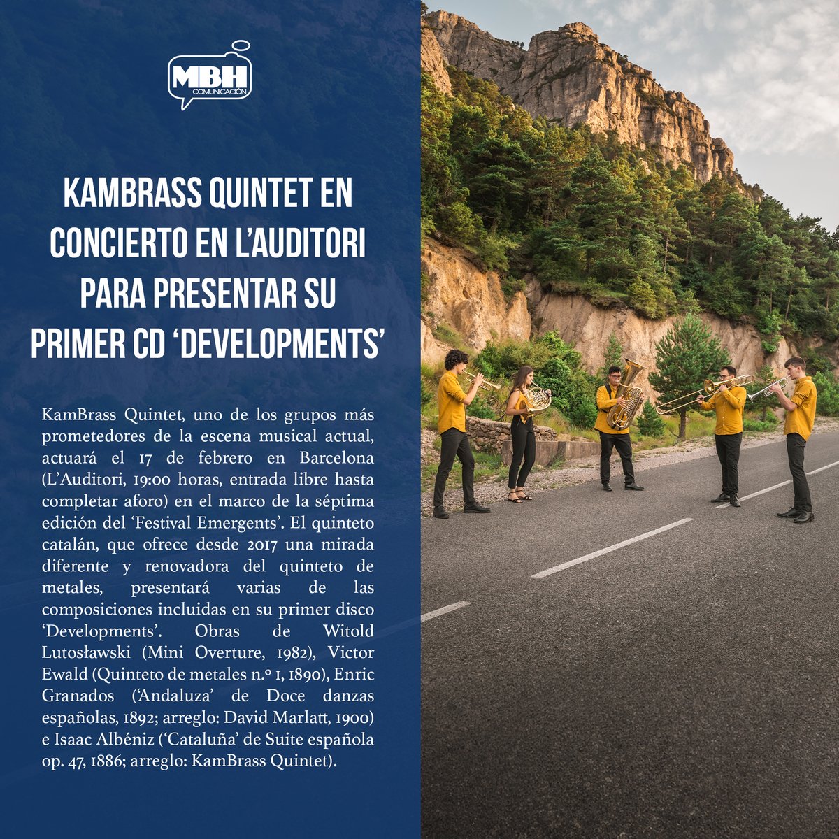 🎺 <a href="/KamBrassQuintet/">KamBrass Quintet</a> actuará en Barcelona en la séptima edición del ‘Festival Emergents’.

📅 17 de febrero
🕐 19:00
📍 <a href="/auditoribcn/">L'Auditori</a>

🎟️ Entrada libre hasta completar aforo

🎼 El quinteto catalán presentará varias de las composiciones incluidas en su primer disco ‘Developments’.