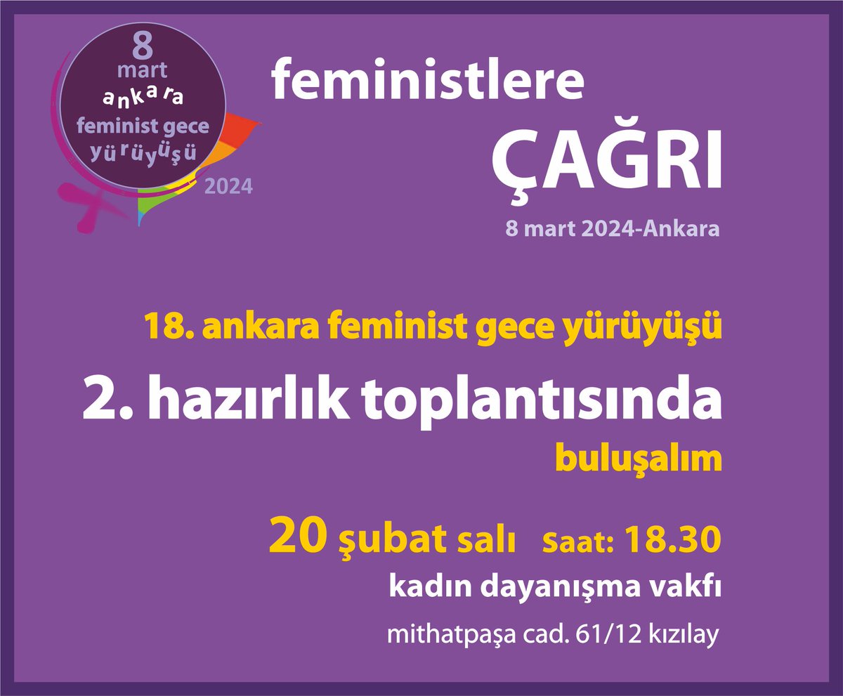 8 Mart Feminist Gece Yürüyüşünü konuşmaya devam ediyoruz. 2. hazırlık toplantısına tüm kadın+ları bekliyoruz...
