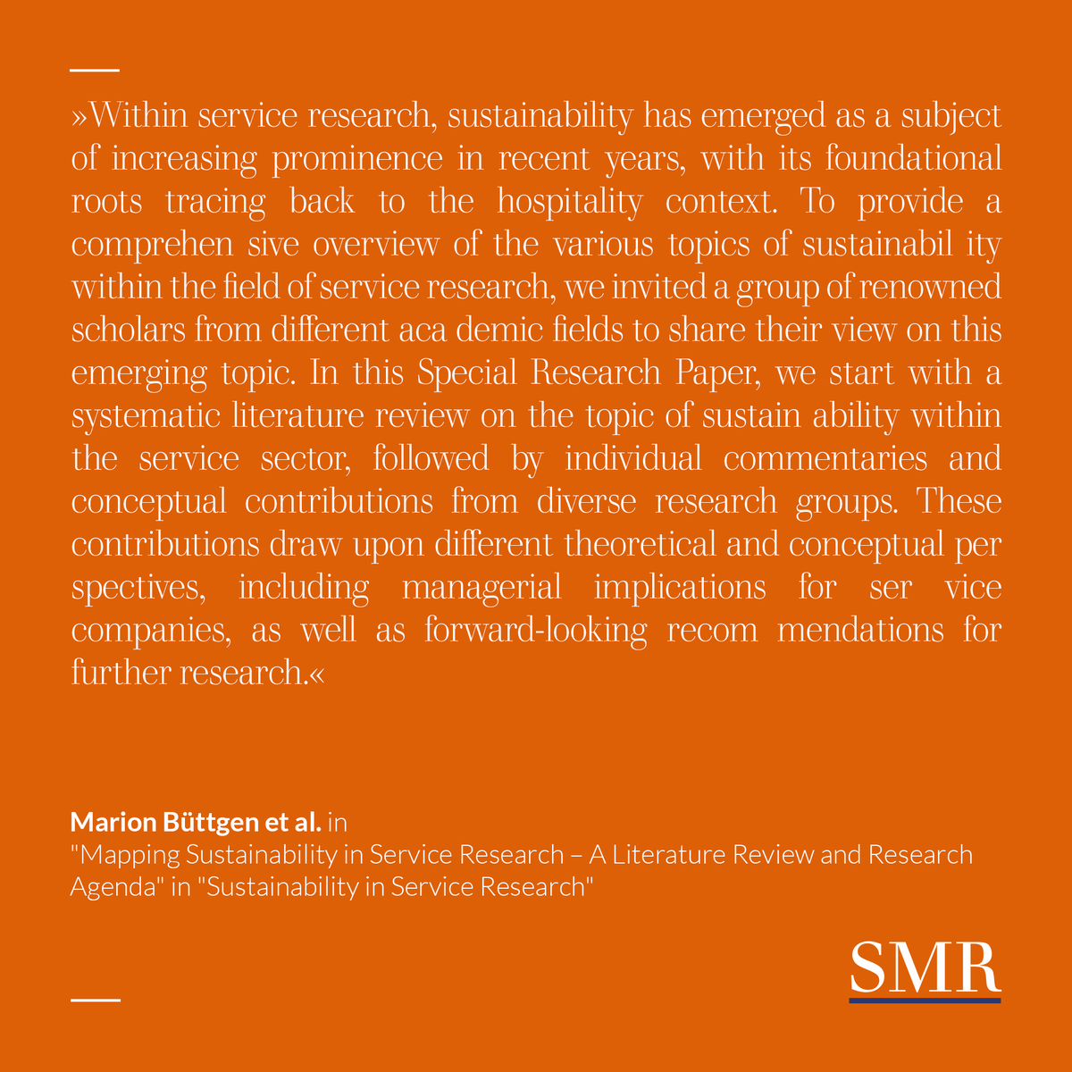 journal_smr's tweet photo. Has it ever crossed your mind how sustainability affects service research? 💡

While sustainability has become an essential requirement across various industries, it still remains underexplored within service literature. https://t.co/gYMDxHjYrU