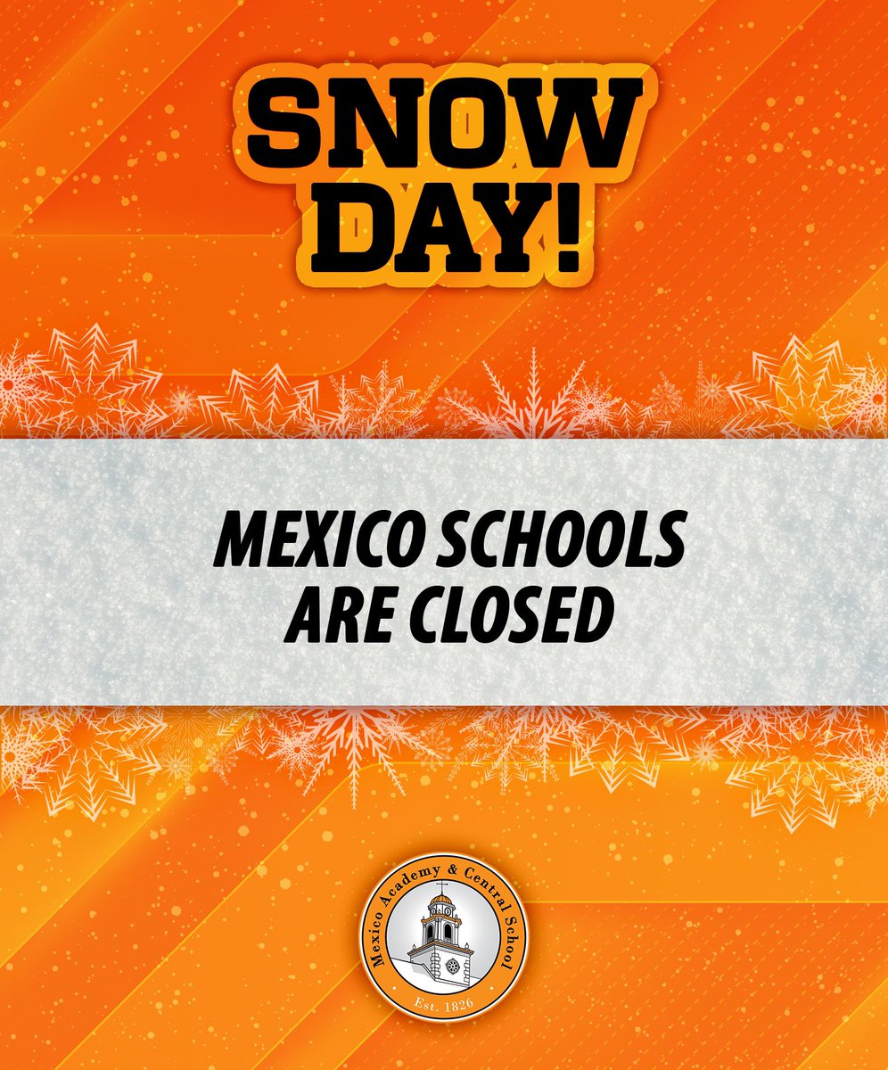 Mexico schools are CLOSED, Friday, Feb. 16, 2024 due to weather conditions. Stay safe!