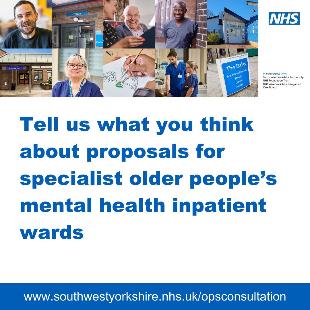 We want to know what people in #Calderdale, #Kirklees and #Wakefield think about proposals to create specialist older people’s mental health inpatient wards. Please visit our website to find out more and fill out our survey 👉 buff.ly/3His5h4