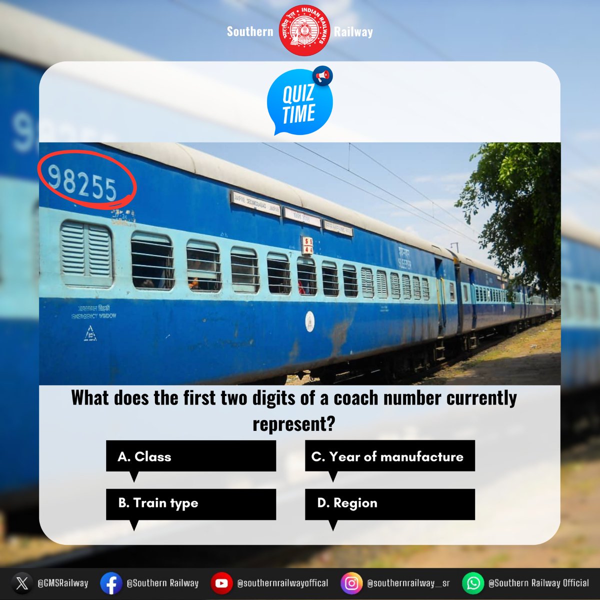 GMSRailway's tweet photo. Test your railway knowledge! 

🚂 What does the first digit of a coach number currently represent? 

Comment your answer below!

 #RailwayQuiz #CoachNumber #SouthernRailway #Train #TrainTravel https://t.co/gIzTriJSmG