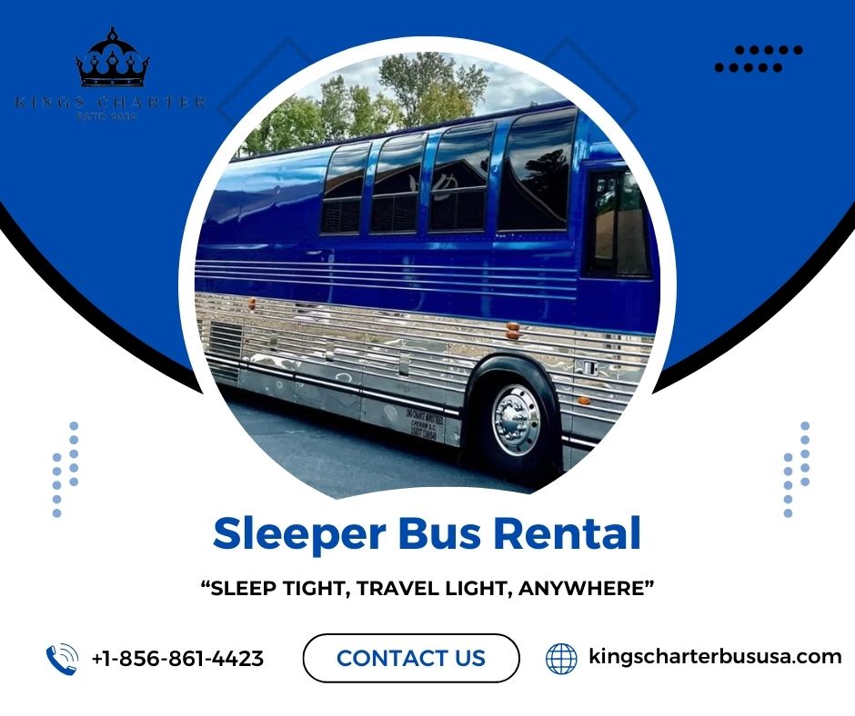 Book your journey with Kings Charter Bus USA for a luxurious sleeper bus rental. 
Website: kingscharterbususa.com
𝐄𝐦𝐚𝐢𝐥 𝐮𝐬: info@kingscharterbususa.com
𝐂𝐚𝐥𝐥 𝐔𝐒: +1-856-861-4423
#charterbus  #tourbus #CharterBusRental #sleeperbus #limoparty #limousine #coachbus