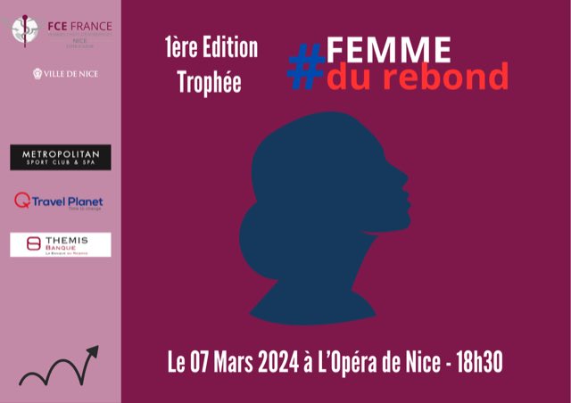 🏆 **Événement : Le Trophée "Femme du Rebond"** 🏆

Venez découvrir le 7 Mars 2024 à 18H30 à l’opéra de Nice Le Trophée "Femme du Rebond",

Lien : bit.ly/FCE-TFDR 

#FemmeDuRebond #EntrepreneuriatAuFéminin #Résilience #Succès #CocktailNetworking 🌟🏆💼