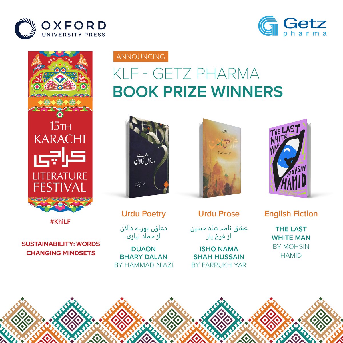 We are delighted to announce the winners of the KLF-Getz Pharma Book Prizes. Congratulations to the deserving winners! @KhiIsbLitFests #GetzPharma #KhiLF #KarachiLiteratureFestival