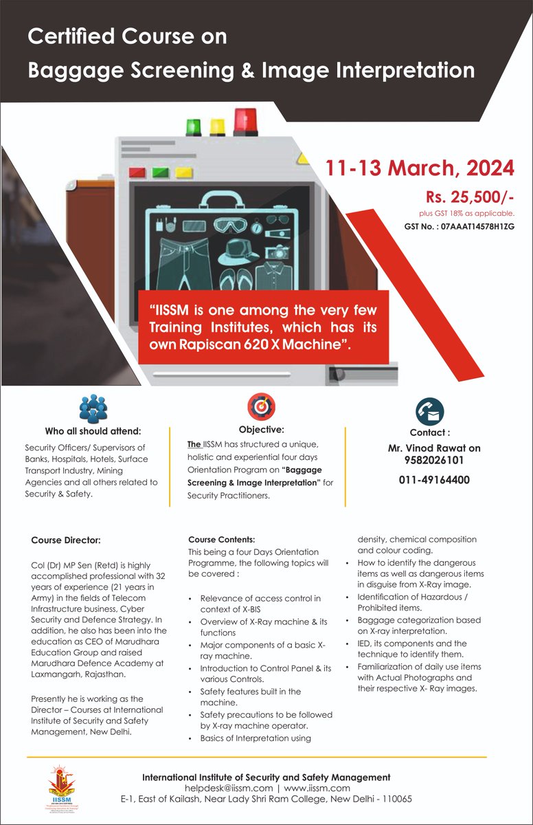 IISSMDelhi's tweet photo. Discover the latest technologies in the field of safety and security. We invite you to enroll in our Baggage Screening & Image Interpretation course from 11-13 March 2024.
#safetytraining #Baggagescreening #safetymanagement #safeguarding #safetytraining #imageinterpretation https://t.co/Th8ZMWAjWI