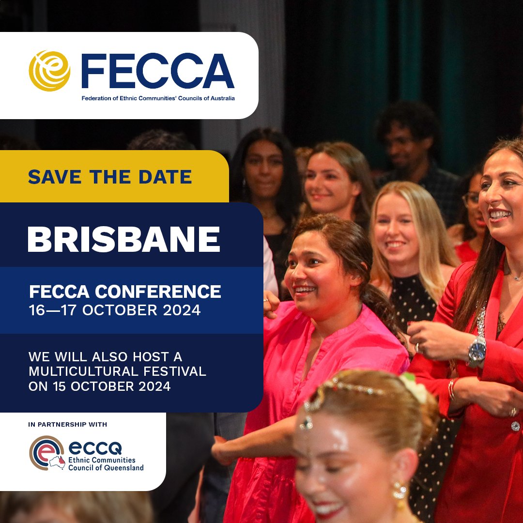 📅 Save the Date! #FECCA2024 Conference & Multicultural Festival in Brisbane, 15-17 Oct 2024. Exciting discussions, networking, and a celebration of diversity await! Thrilled to partner with @ECCQ. Details soon! #MulticulturalFestival