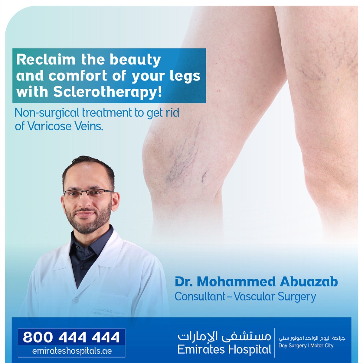 EHDaySurgery's tweet photo. Reclaim the beauty of your legs with Sclerotherapy – the non-surgical solution to get rid of  Varicose Veins.
Consult with our vascular surgeon at Emirates Hospital Day Surgery, Motor City and get yourself evaluated.
Call 800444444 to book your appointments https://t.co/48KAxhdasd