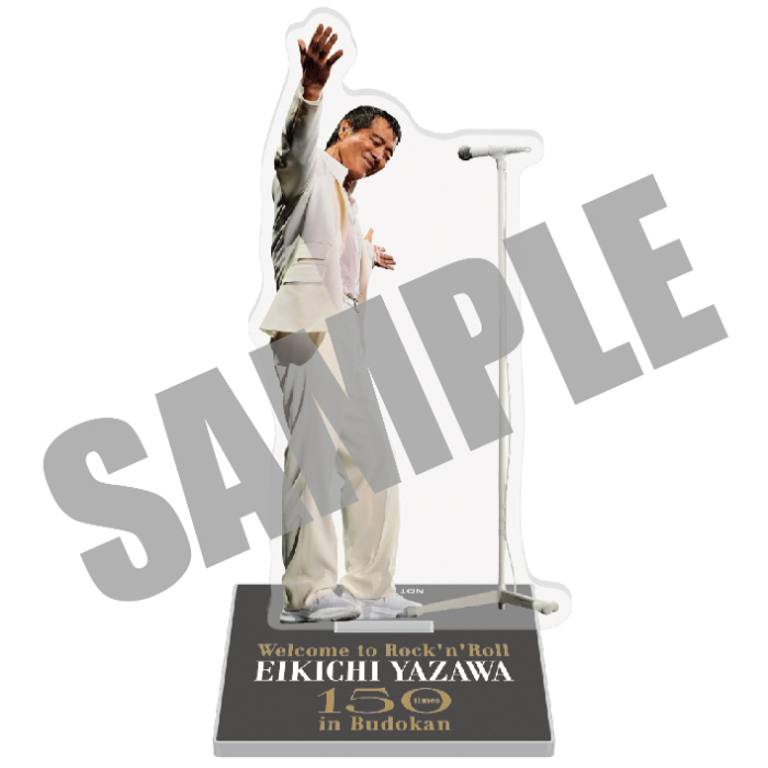 矢沢永吉 ～Welcome to Rock'n'Roll～ EIKICHI YAZAWA 150times in