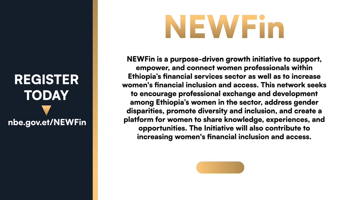 Are you a woman working in one of the financial institutions or financial institutions regulatory authorities in Ethiopia? Please follow the link below to register! nbe.gov.et/newfin/