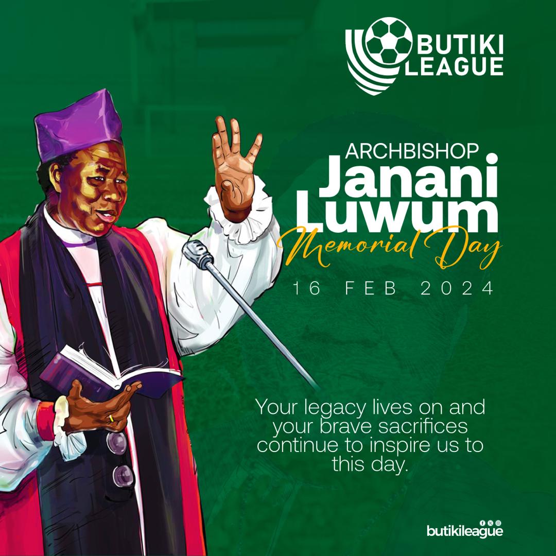 A beacon of courage and justice.

Today, we honor the legacy of Archbishop Janani Luwum.
 #JananiLuwumDay | #ButikiLeagueS04