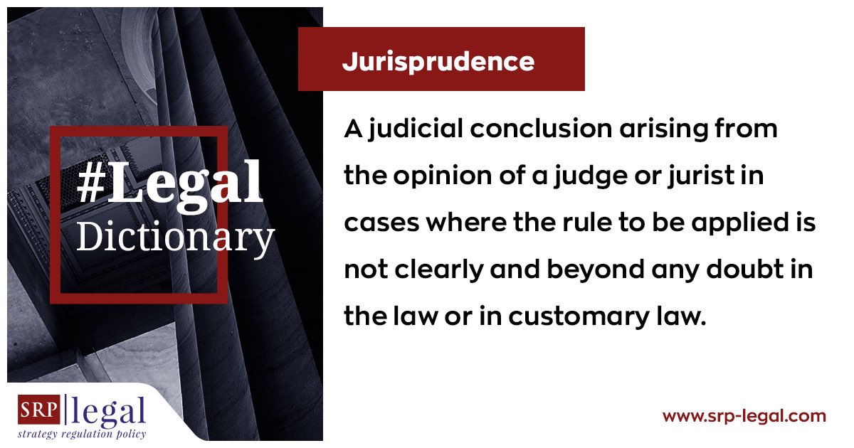 SRPLegal's tweet photo. Did you know the meaning of this word which we often use while practicing our profession?
#SRPLegal #LegalDictionary #Jurisprudence
@cigdemaongun https://t.co/W6Ql84E8RH