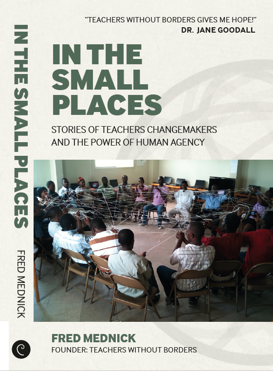 fredmed's tweet photo. My new book comes out on April 1st:  "In the Small Places:  Stories of Teacher Changemakers and the Power of Human Agency."  Preorder at: https://t.co/mwWjVOJAhW.  

ALL AUTHOR PROCEEDS will be DONATED to the Jane Goodall Institute and Science of Reading programs. https://t.co/pwXezyxwHI