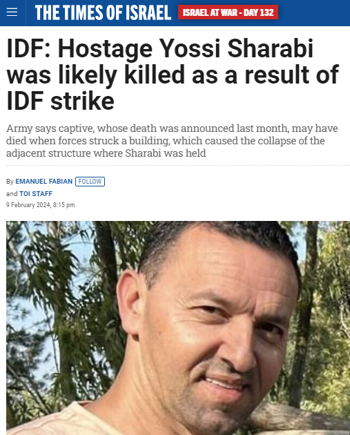 zei_squirrel's tweet photo. Israeli propaganda January 16, repeated by all of Western media: "Hamas killed hostages including Yossi Sharabi."

Israeli media one month later: "Yeah ok we actually killed him ourselves, exactly like Hamas said originally."

no mention in Western media https://t.co/Zqn7DZc9a2