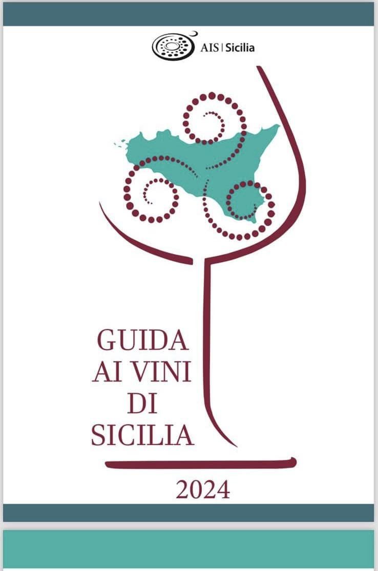 Assovini Sicilia nella Guida ai Vini di Sicilia 2024 di AIS Sicilia Sommelier