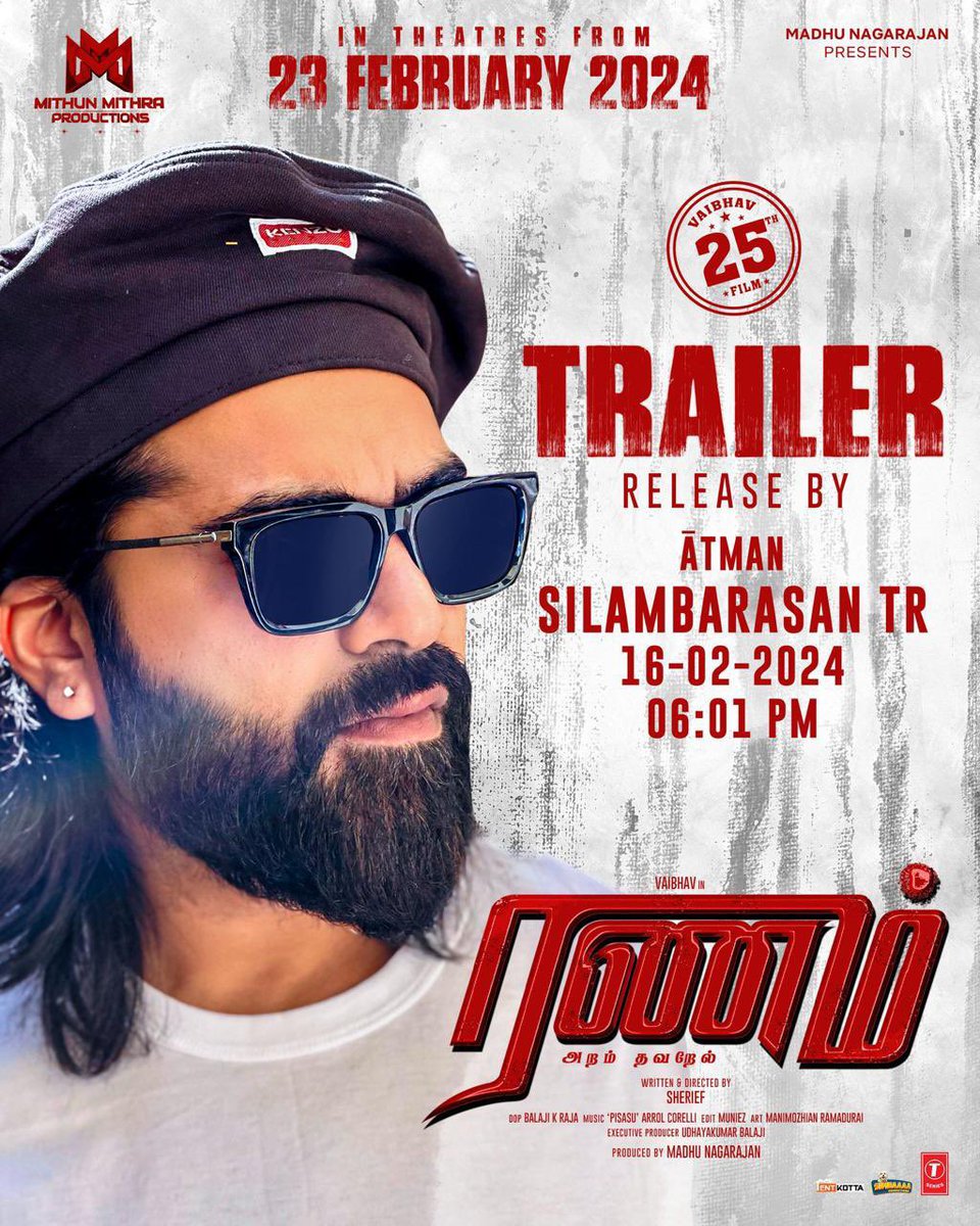 Our Atman @SilambarasanTR_ Anna will be unveiling the trailer of #Vaibhav25 #RanamAramThavarel today @ 06:01pm 📽

#Atman #SilambarasanTR #STR48

@actor_vaibhav #Vaibhav25 @prosathish 
#SilambarasanTR #STR48