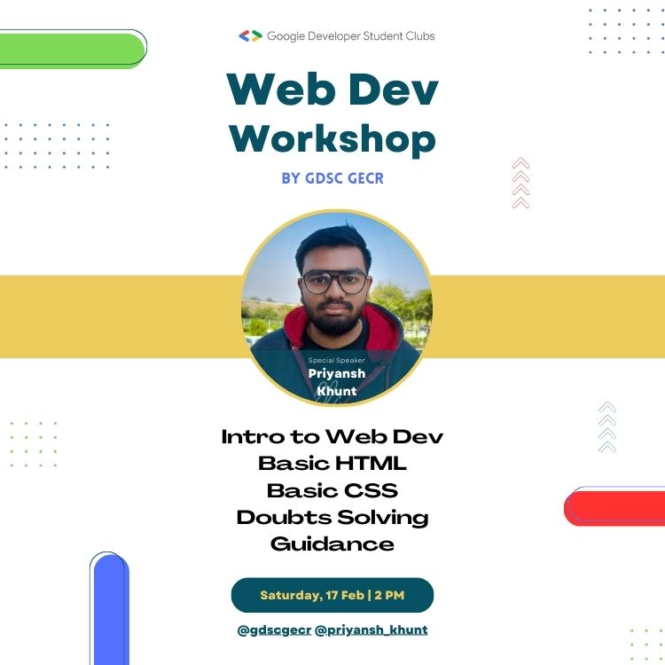 gdscgecr's tweet photo. 🌐 Join Our Web Development Workshop by GDSC GEC Rajkot! 🌟

Dear GDSC Members,

Exciting news! 🎉 GDSC GEC Rajkot is thrilled to present a comprehensive workshop on Web Development, covering fundamental topics such as HTML, CSS, doubts solving, guidance. https://t.co/xGzNg1y6FQ