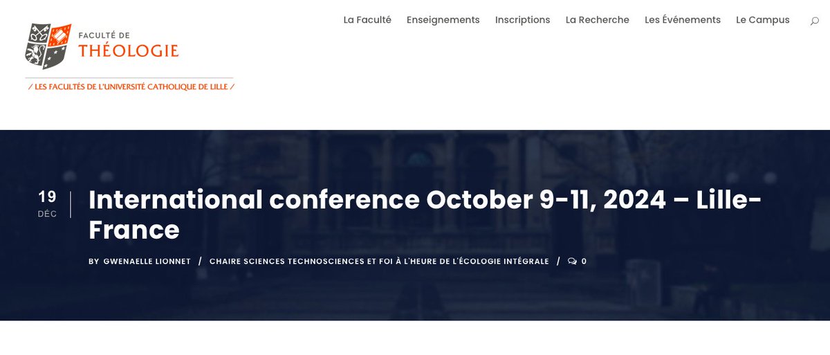 'Sciences, Technosciences and Faith in the Era of Integral Ecology' - International conference on Science and Religion: Oct 9-11, 2024 – Lille-France @UnivCatholille theologie-catholille.fr/2023/12/19/int…