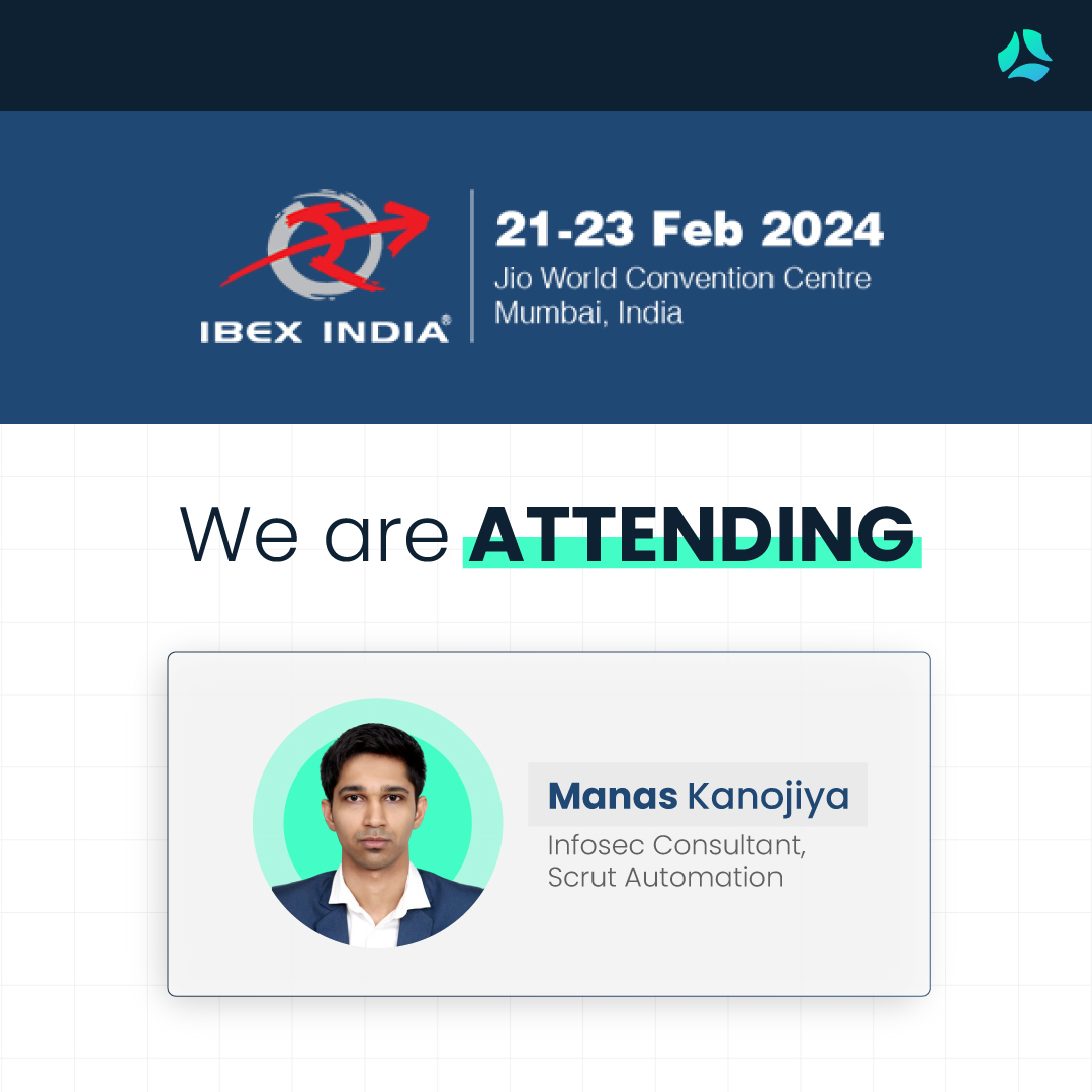 scrutsocial's tweet image. Ibex India, here we come! 🚀

Make sure you meet our team member Manas Kanojiya to know more on why Scrut is the go-to compliance solution for fintech companies. ✨

 #IbexIndia #BFSITech #FintechInnovation #ScrutInAction