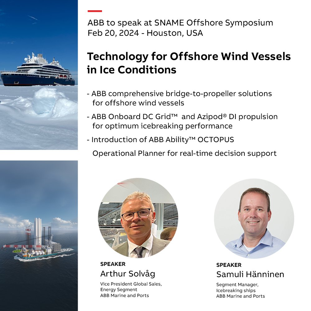 ABBMarine's tweet photo. Join our ice-going experts, Samuli Hänninen and Arthur Solvåg, at this year’s #SNAME Offshore Symposium as they explore the power of ABB’s technology in the #offshorewind industry.
Learn more about ABB Solutions for icebreakers by following this link: https://t.co/iApuSBWSw2 https://t.co/kjy7DNPOao
