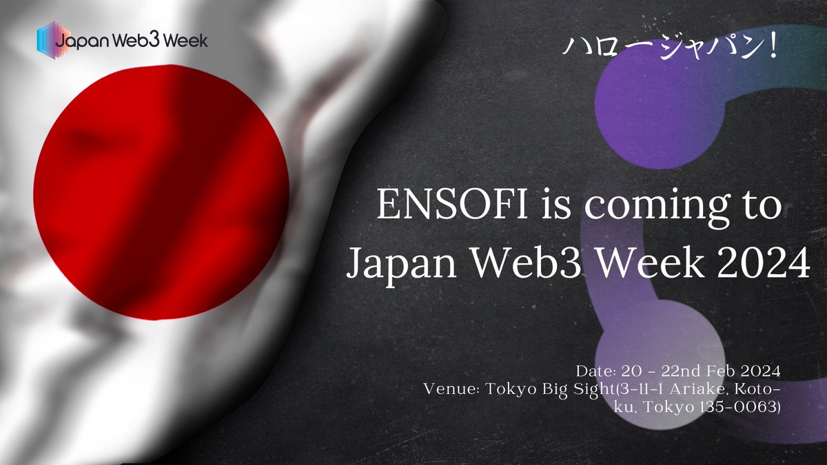Ensofi_xyz's tweet image. EnsoFi to showcase at Japan Web3 Week! 🇯🇵
Join us at #japanweb3week 2024🔥Dive into Web3 tech with blockchain, NFT, and crypto exhibits!

🗓️Feb 20-22nd
⏰ 10:00-17:00
📌Tokyo Big Sight
⛩️Free entry
Register here: bizcrew.jp/expo/web3-tokyo

See you there!
📞 hello@ensofi.xyz or via…