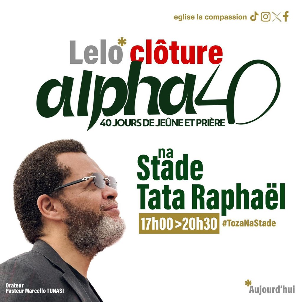 MarcelloTunasi's tweet image. Aujourd’hui, Lelo clôture #Alpha40 au Stade Tata Raphaël, vaut mieux la fin d’une chose que son commencement. 

C’est le jour de ta visitation Divine ,je te conseille d’y être…

Nb :Le message sera interprété en lingala et des bus TRANSCO gratuits seront disponibles à l’aller