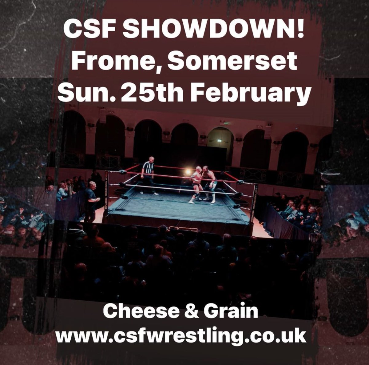 Only 60 seats left! #Frome #Somerset Sunday 25th February. CSF #Wrestling SHOWDOWN. NIWA challenges Jake McCluskey for the All Nations Title // Blockbusters v Bane ‘n’Bronson. csfwrestling.co.uk