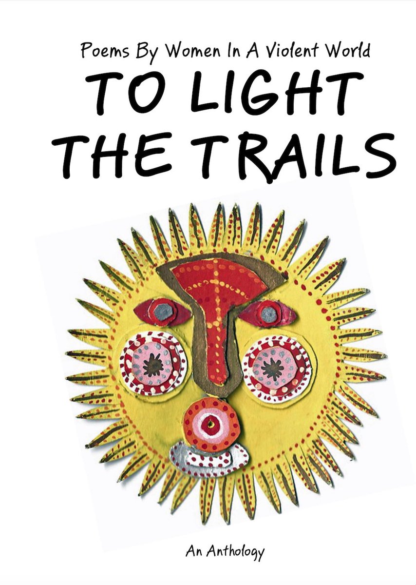 To Light The Trails- Poems By Women In A Violent World, is out today! We are so proud of this book and we are in awe of our brilliant and brave contributors. All proceeds this month go to UNRWA. Find out more here: sidhe-press.eu/books/to-light… #Poetry #Anthology #Women