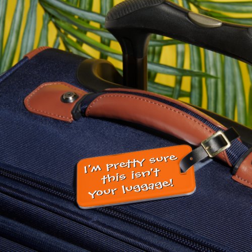 Save 30% with code FEBSAVINGZ4U on Zazzle - Pretty Sure This Isn't Your Luggage Tag zazzle.com/pretty_sure_th… #Zazzle  #zazzlemade #luggage #luggagetag #travel #travellers #accessories #vacation #holidays #airport