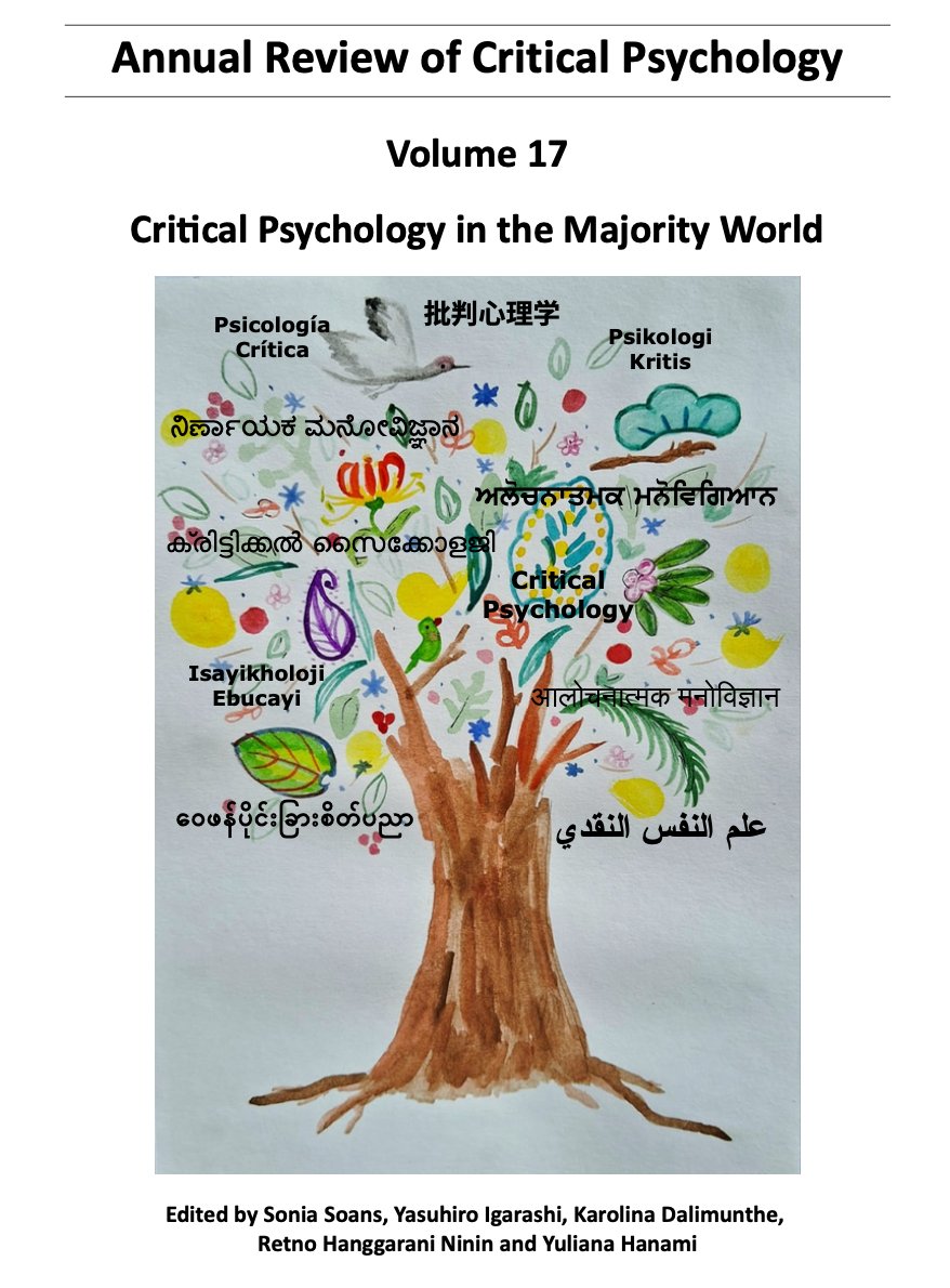AACritPsy's tweet image. Pleased to announce our first publication a special issue of Annual Review of Critical Psychology: Critical Psychology in the Majority World.
Please share widely. Thank you.
Link
discourseunit.com/annual-review/…
#CriticalPsychology
#MajorityWorld
#openaccessjournal