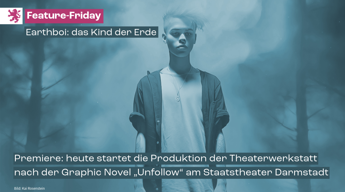 Ein #Kind wird am Waldrand entdeckt. Dessen #Erinnerungen reichen bis zum Ursprung allen Lebens. Es nennt sich #Earthboi, das Kind der #Erde und ist gekommen, um die Erde zu heilen. Die #Premiere startet heute um 19:30 Uhr: staatstheater-darmstadt.de
