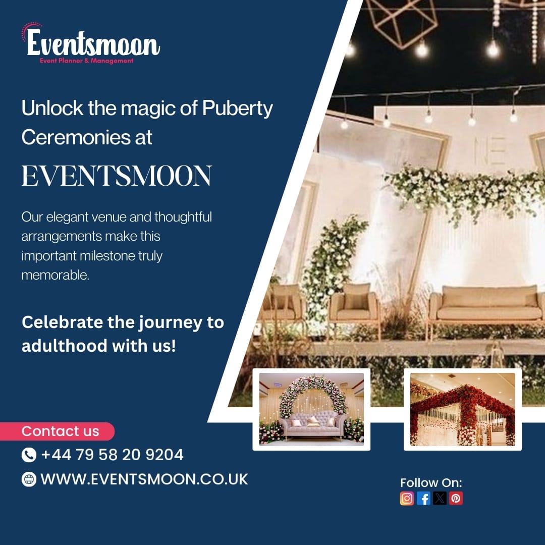 Unlock the magic of Puberty Ceremonies at eventsmoon. 
Our elegant venue and thoughtful arrangements make this important milestone truly memorable.
Celebrate the journey to adulthood with us! 
#eventsmoonuk #eventmanagementservices #pubertyceremonies #eventplanneruk