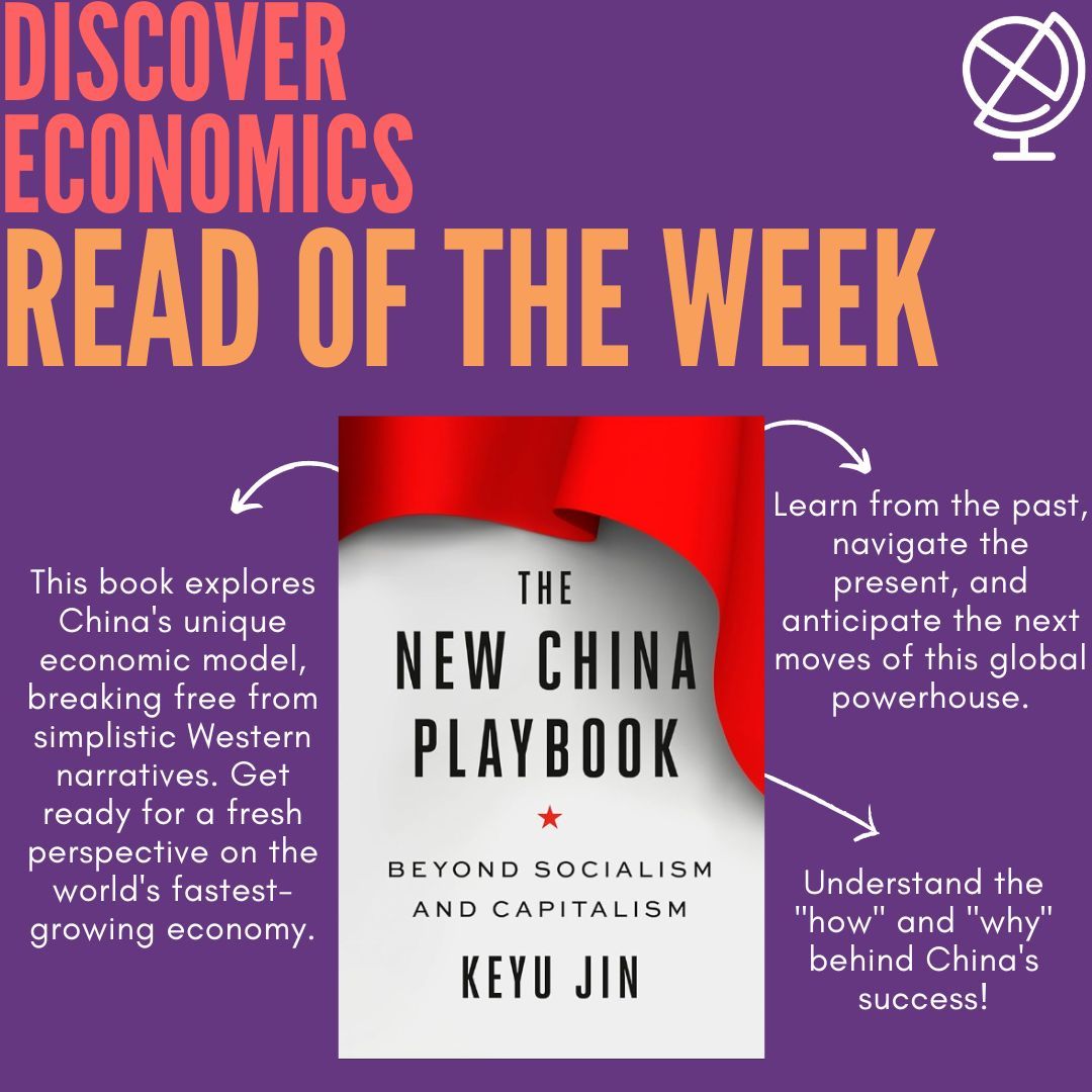 This #readoftheweek is 'The New China Playbook'. 
Confused by China's booming entrepreneurs, state involvement, and tech dominance? Author Keyu Jin, a Chinese economist with global experience makes learning about it easier than ever. 

#discovereconomics #economics #books #book