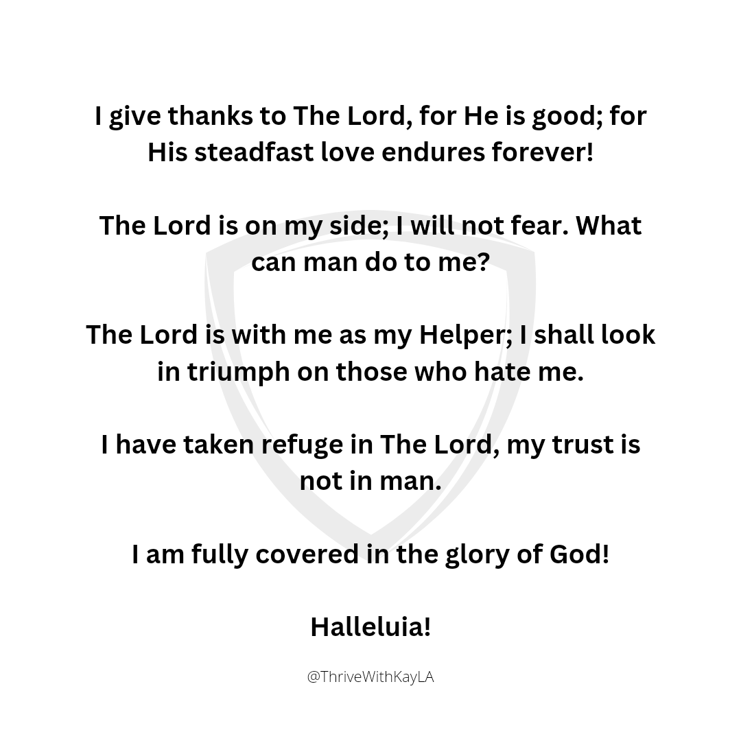 ThrivewithKayla's tweet photo. Psalm 118:6-7 ESV
The Lord is on my side; I will not fear. What can man do to me?The Lord is on my side as my helper; I shall look in triumph on those who hate me.
#FridayDeclaration
#Fearless
#GodIsGood
#ThriveWithKayLA
#HrConsultingByGod
#ThriveInFaith https://t.co/JYOupVZFHS