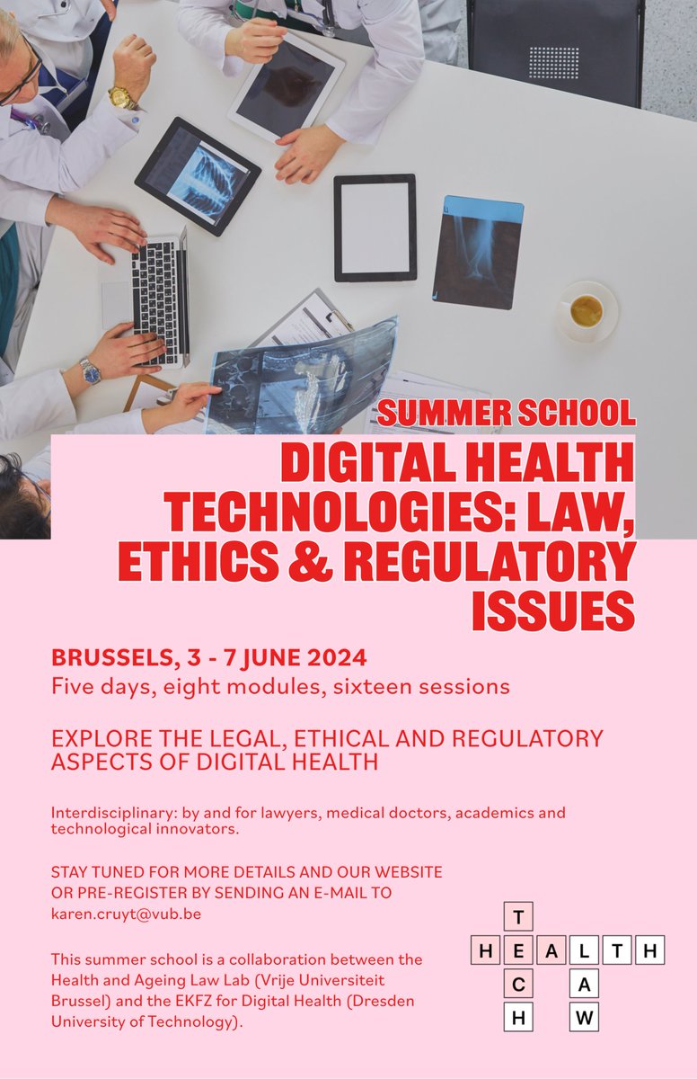 🚨🚨Please join us for an exciting, innovative and multi-disciplinary summer school on Digital Health Technologies: Law, Ethics and Regulatory Issues. Where/When: Brussels, 3-7 June. Co-hosted by @hall_vub For more details and to register please contact Karen.Cruyt@vub.be