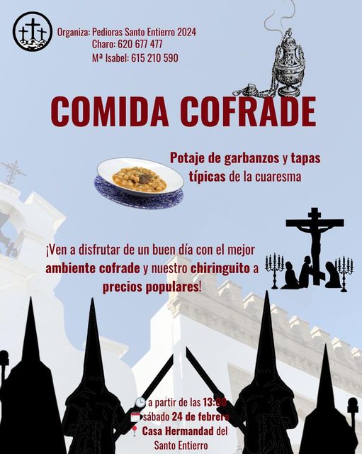 𝐂𝐎𝐌𝐈𝐃𝐀 𝐂𝐎𝐅𝐑𝐀𝐃𝐄 El sábado 24 de febrero nuestras hermanas 'pedioras' organizarán un almuerzo con ambiente cofrade donde se podrá degustar potaje de garbanzos y tapas típicas de la cuaresma. No puedes faltar a la cita. En nuestra casa hermandad a partir de las 13:00 h.