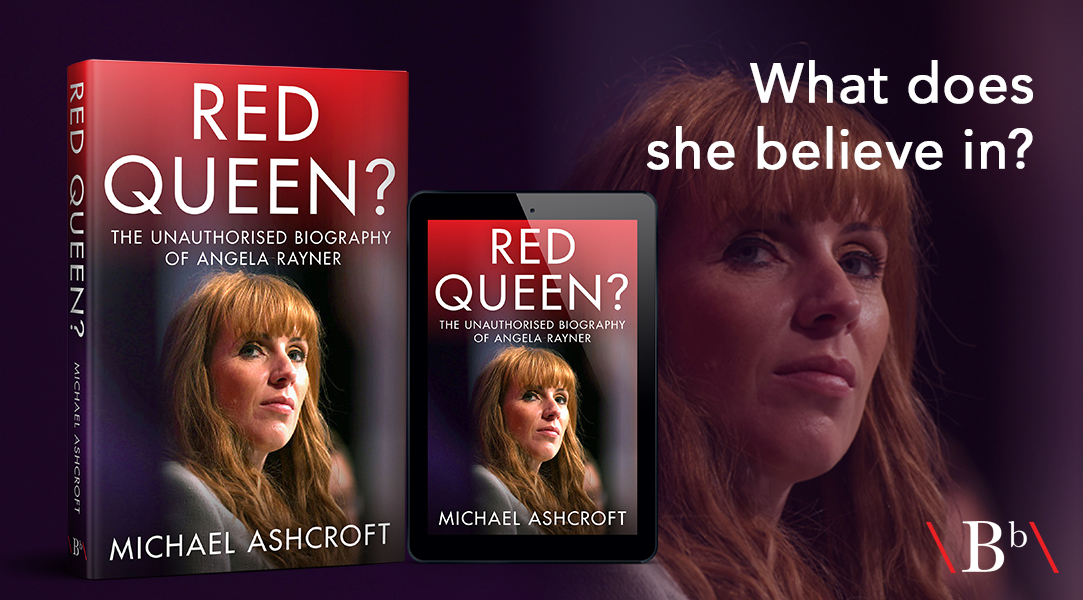 It’s not long until @LordAshcroft’s biography of @AngelaRayner is released! Pre-order your copy today: bitebackpublishing.com/books/red-queen