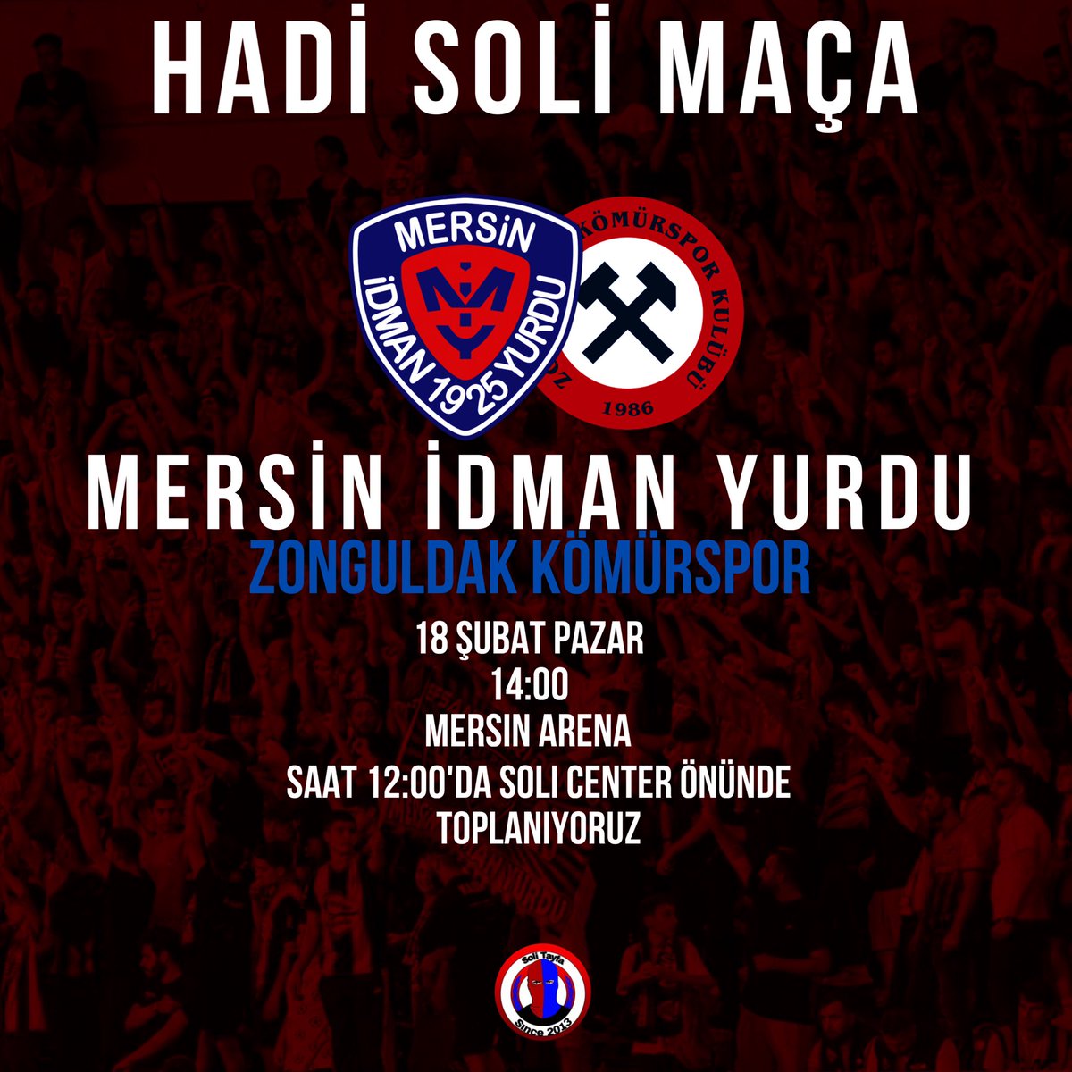SoliTayfaDevils's tweet photo. Hadi Soli Maça!

Mersin İdman Yurdu’muzu Zonguldak Kömürspor karşısında yalnız bırakmıyoruz ve saat 12.00’da her zamanki yerde , Soli Center Önünde, toplanıyoruz.

#MersinİdmanYurdu https://t.co/IzOoh13ECX