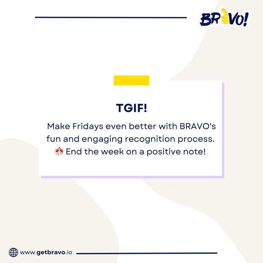 🎉 TGIF! Let's make Fridays even better with BRAVO's exciting recognition process! 🌟 End the week on a high note by celebrating achievements and spreading positivity throughout the team. Cheers to a fantastic weekend ahead! #BRAVO #TGIF #EmployeeRecognition #PositiveVibesOnly