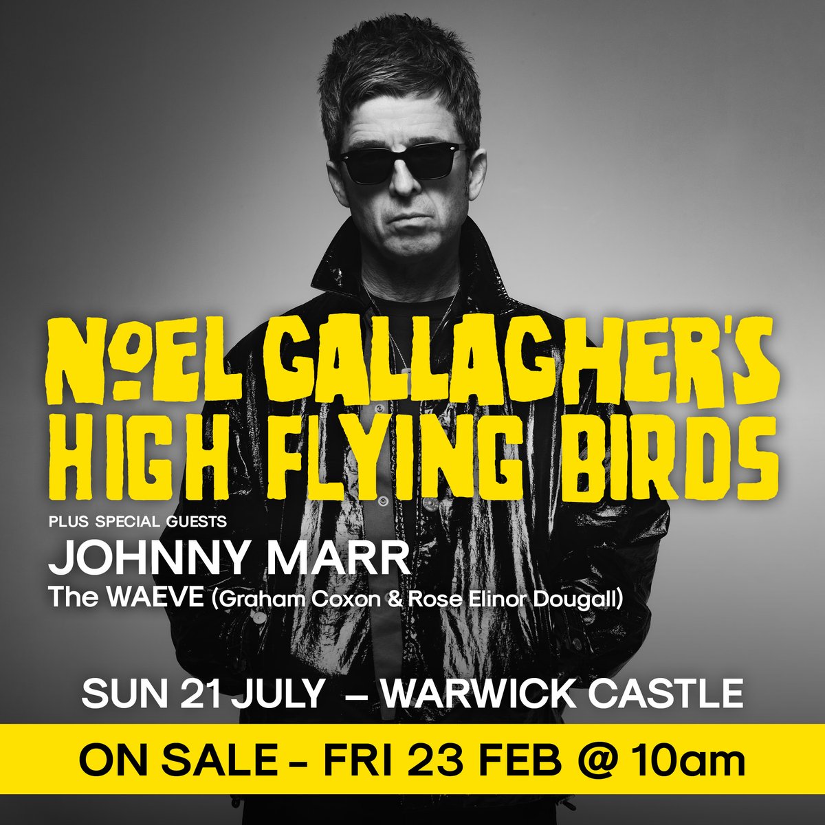 NoelGallagher's tweet photo. JUST ANNOUNCED! Warwick Castle, Sunday 21st July, with special guests @Johnny_Marr, and @The_Waeve. Tickets on sale Friday 23rd, 10am. https://t.co/DQhC5LRVhe