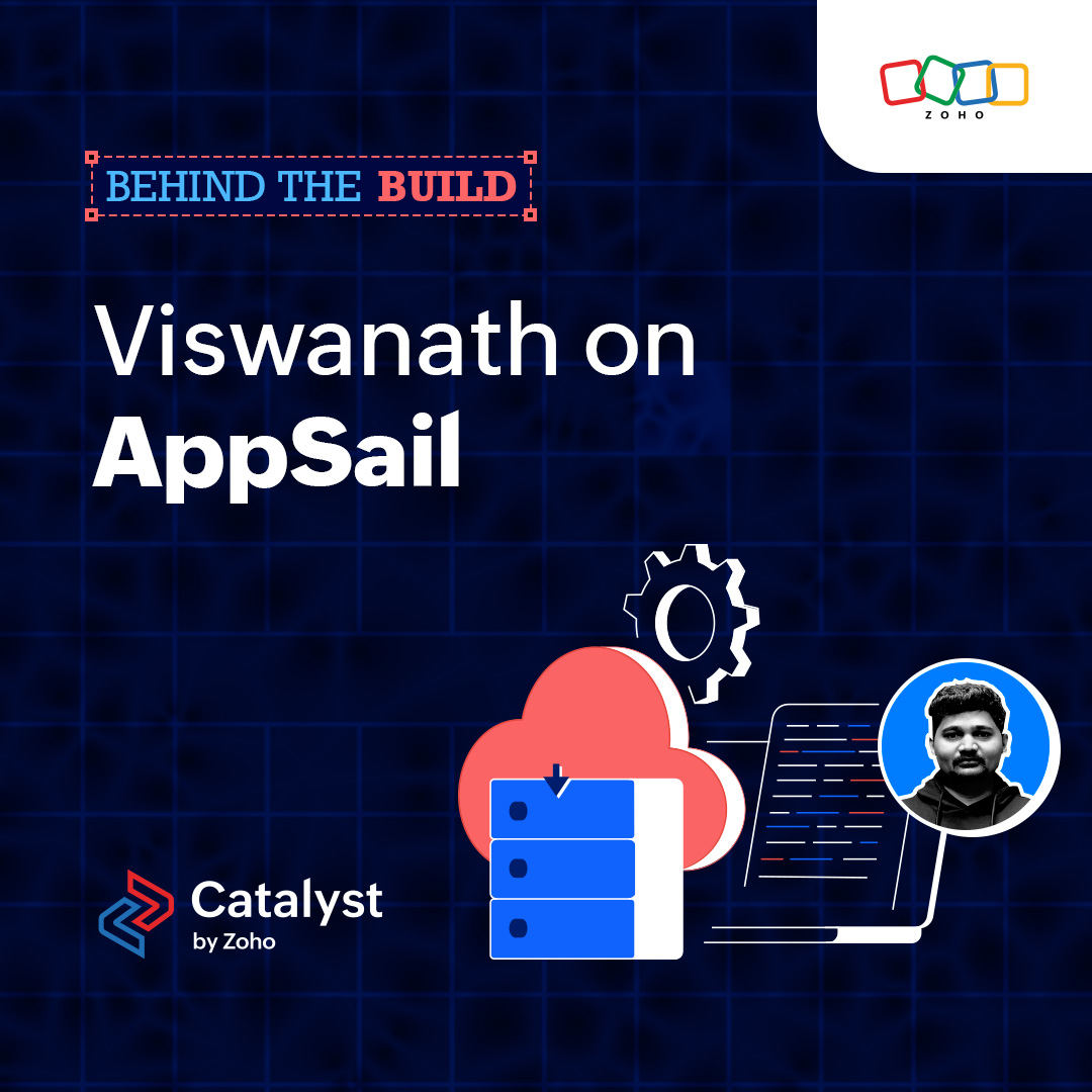 CatalystByZoho's tweet photo. For our next Behind the Build #blogpost, we have Viswanath, team lead for the backend of Appsail, sharing the fascinating journey behind the creation of AppSail! 

Read to learn what makes #Catalyst AppSail a game-changer in a #serverless environment 👉https://t.co/zv3W28hDHo https://t.co/vdqNTHh5K2