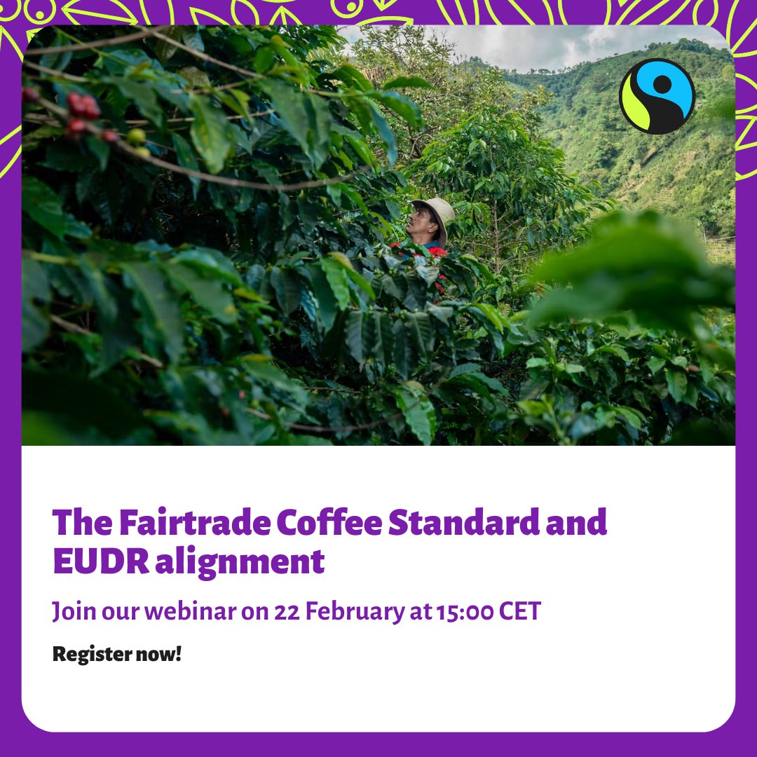🍃In an effort to reduce environmental degradation, Fairtrade has updated its Coffee Standard to strengthen deforestation prevention, monitoring, and mitigation. ⏰ 22 February, 15:00 CET 👉 Register: fairtr.de/l8G