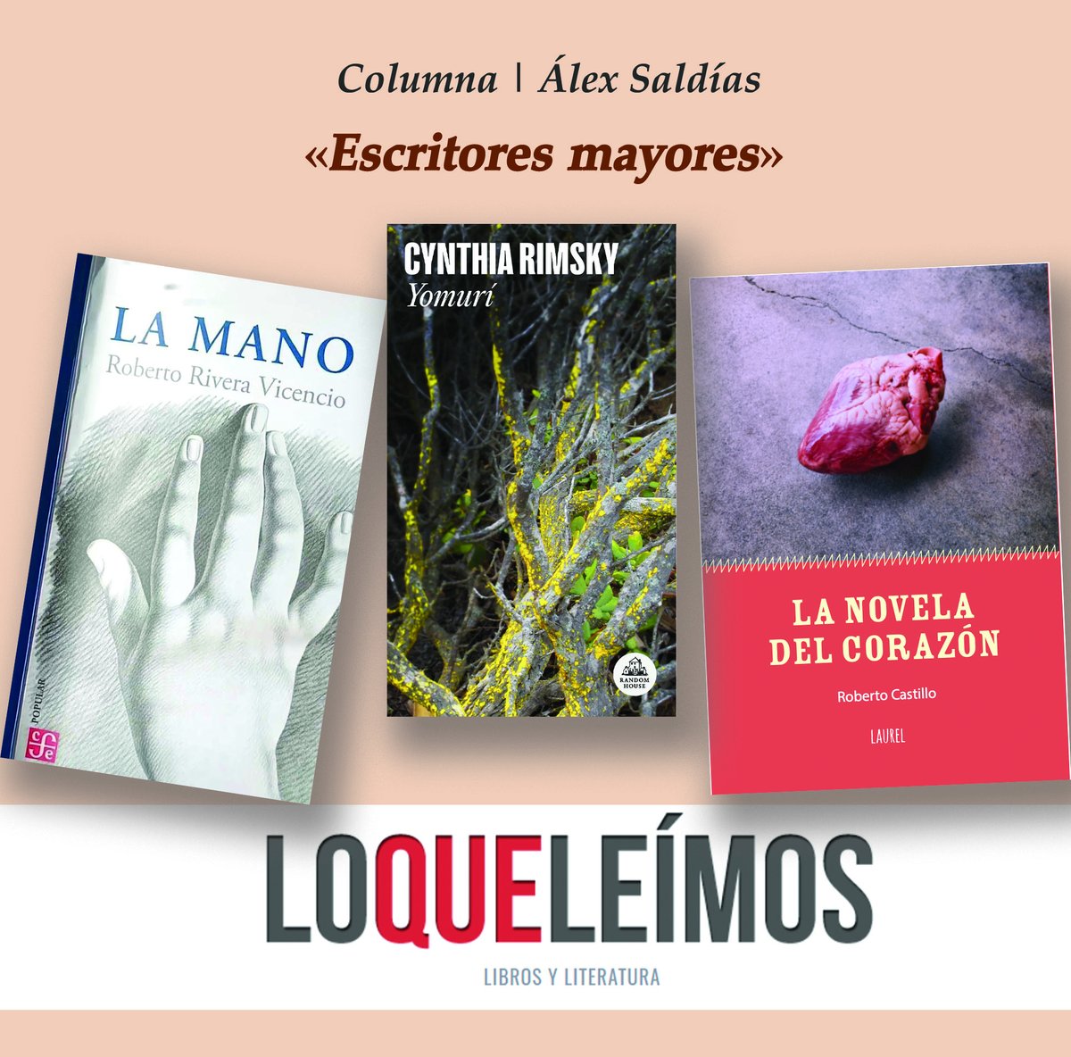 loqueleimos's tweet photo. Hoy publicamos una columna sobre tres publicaciones recientes  de autores mayores, en todo sentido.
Por Álex Saldías.

Los textos propuestos son:
"Yomurí" de Cynthia Rimsky 
"La mano", de Roberto Rivera Vicencio
"La novela del corazón" de Roberto Castillo
https://t.co/DTZkmm7mEC https://t.co/CFgj3ZgDKD