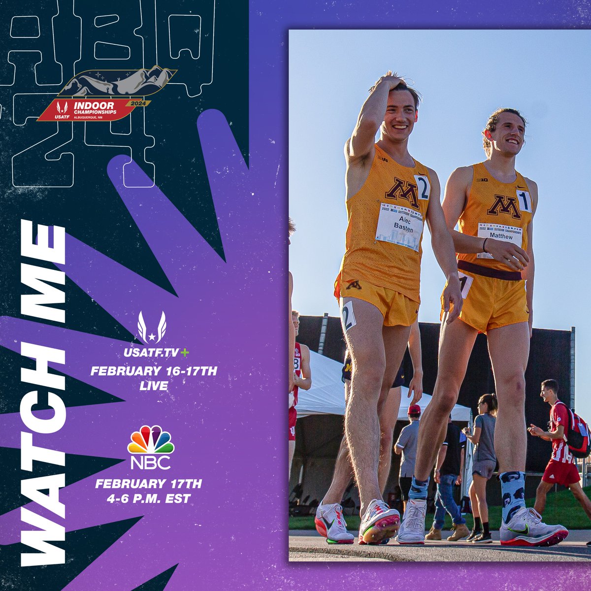 It's late, but our #Gophers are out competing in the ABQ! Matthew Wilkinson and Alec Basten run in the 3K at the @usatf Indoor Championships starting at 8:59 p.m. CT! #USATFIndoor 

LIVE RESULTS: z.umn.edu/wUSAind24
WATCH ($): z.umn.edu/waUSAp24