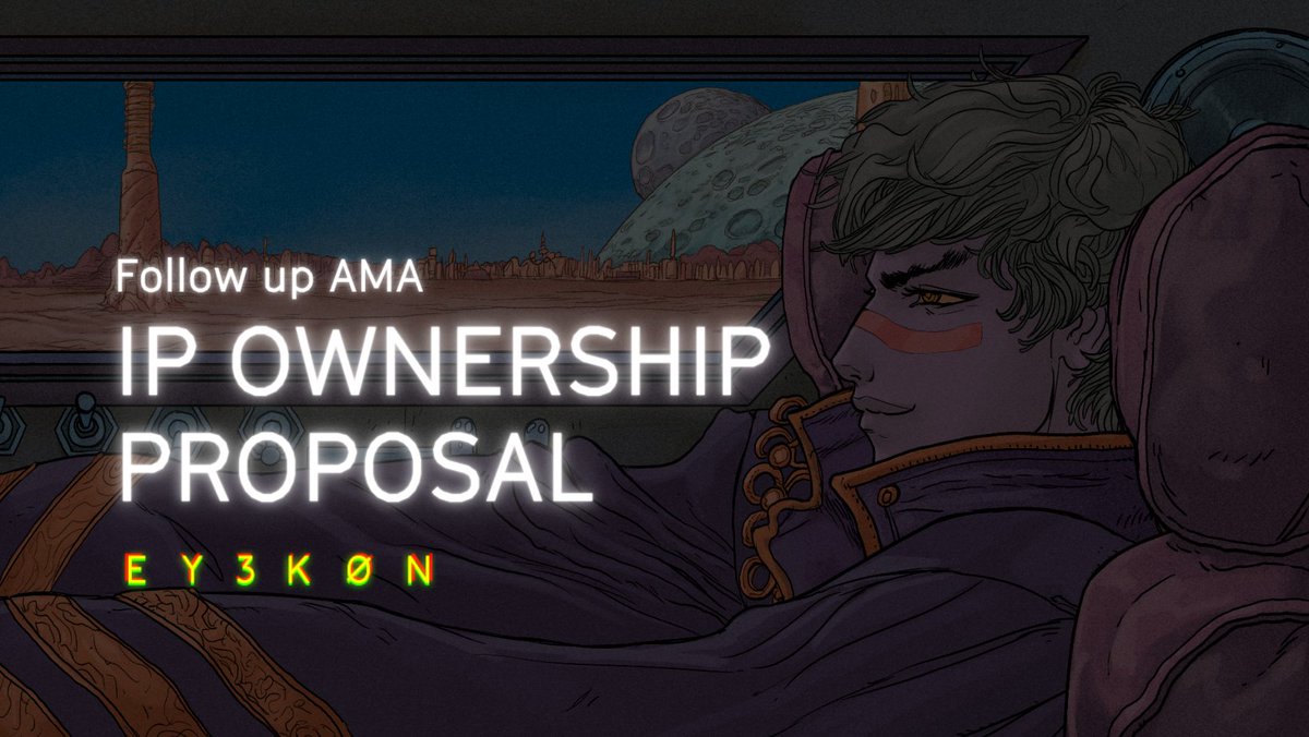 AMA Announcement: The Future of EY3K0N IP Ownership &amp; Community Proposal ⚡️ 

Join us this Saturday, Feb 17th, at 5pm GMT for a follow-up AMA session where we’ll dive into the future of #EY3K0N IP ownership and discuss the community proposal.   

Don’t miss the chance to have