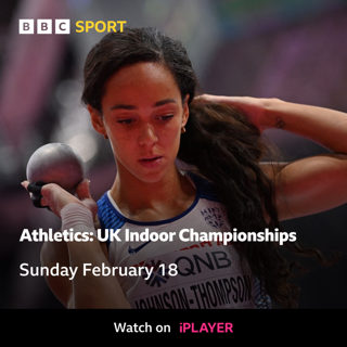 Follow the action at the UK Athletics Indoor Championships this weekend live from Birmingham on @BBCiPlayer and @BBCSport 🏃 With qualification for another major championships on home soil on offer, and thoughts turning towards the Paris Olympics, this is not to be missed 🤩