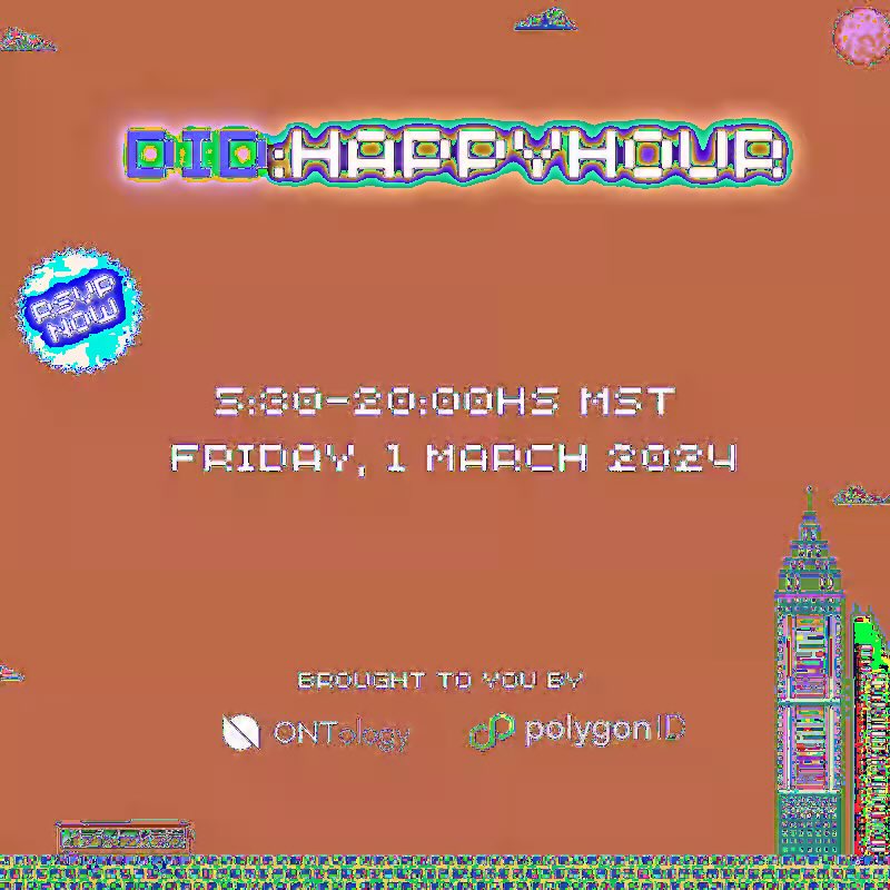 🎉 Get ready for DID Happy Hour! 🍻 Hosted by the brilliant minds: Humpty Calderon, Otto Mora, & Ravikant. 🗓️ When? Friday, 1 March, 17:30 - 20:00 MST 📍 Where? Denver, Colorado. (Register to see the address) 🌐 Brought to you by #Ontology & @0xPolygonID with a special update…