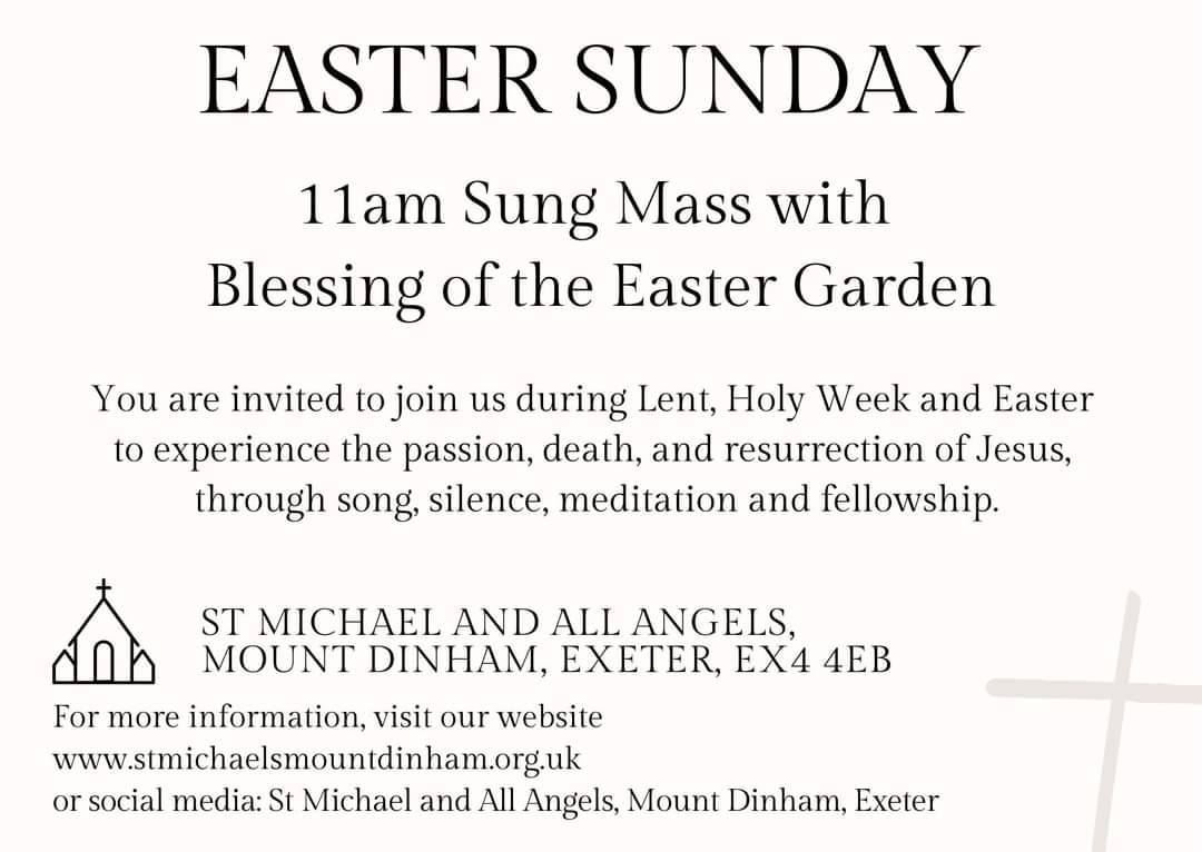 Lent, Holy Week and Easter 
At St Michael and All Angels, Mount Dinham, Exeter, EX4 4EB