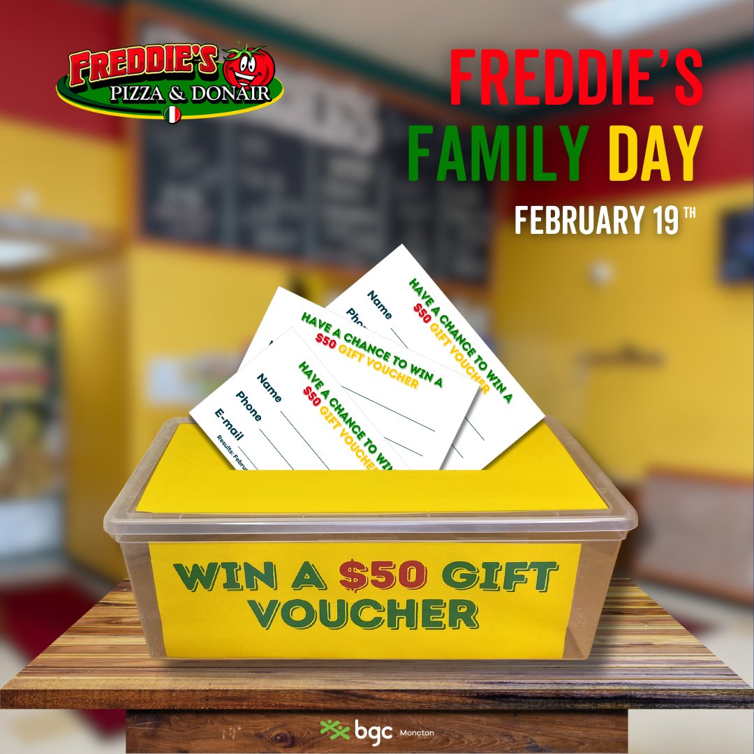 Visit Freddie's Pizza and Donair restaurants this Family Day, Monday, February 19th, and participate in our lucky draw!

Come and enjoy delicious food while having a chance to win a $50 gift voucher! The draw is applicable for both dine-in and pickup orders.
